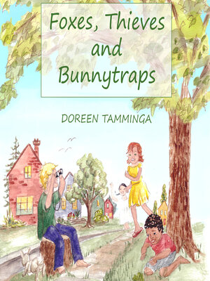 cover image of Foxes, Thieves, and Bunny Traps